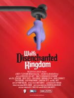 Watch Walt\'s Disenchanted Kingdom Online Megashare
