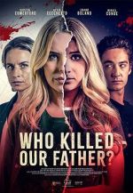 Watch Who Killed Our Father? Megashare