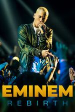 Watch Eminem: Rebirth Online Megashare