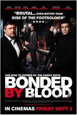 Watch Bonded by Blood Megashare