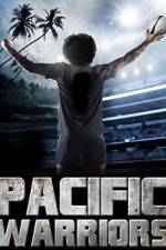 Watch Pacific Warriors Megashare