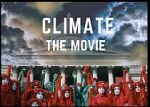 Watch Climate: The Movie (The Cold Truth) Megashare