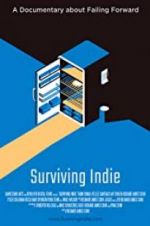 Watch Surviving Indie Megashare