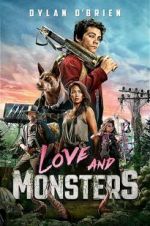 Watch Love and Monsters Megashare