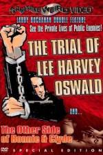 Watch The Trial of Lee Harvey Oswald Megashare