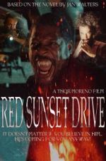 Watch Red Sunset Drive Megashare