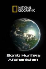 Watch National Geographic Bomb Hunters Afghanistan Megashare