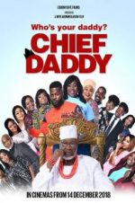 Watch Chief Daddy Megashare