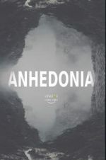 Watch Anhedonia Megashare
