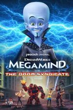 Watch Megamind vs. The Doom Syndicate Vodlocker