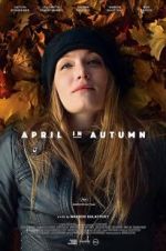Watch April in Autumn Megashare