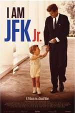 Watch I Am JFK Jr. Megashare