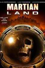 Watch Martian Land Megashare