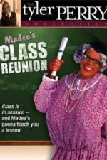 Watch Madea's Class Reunion Megashare