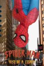 Watch Spider-Man: Rise of a Legacy Online Megashare