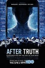 Watch After Truth: Disinformation and the Cost of Fake News Megashare