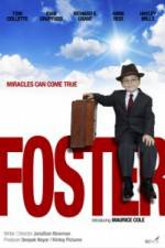 Watch Foster Megashare