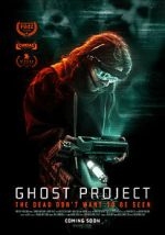 Watch Ghost Project Megashare