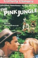 Watch The Pink Jungle Megashare