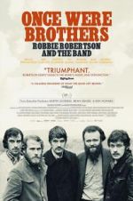Watch Once Were Brothers: Robbie Robertson and the Band Megashare