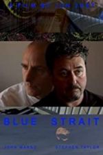 Watch Blue Strait Megashare