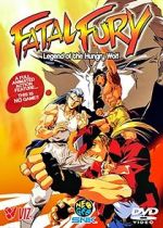 Watch Fatal Fury: Legend of the Hungry Wolf Megashare