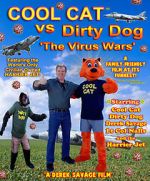 Watch Cool Cat vs Dirty Dog - The Virus Wars Megashare