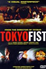 Watch Tokyo Fist Megashare