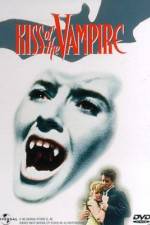 Watch The Kiss Of The Vampire - 1963 Megashare
