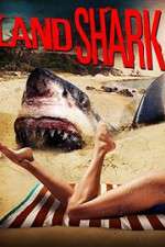 Watch Land Shark Megashare