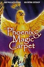 Watch The Phoenix and the Magic Carpet Megashare