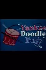 Watch Yankee Doodle Bugs (Short 1954) Megashare