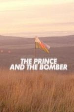 Watch The Prince and the Bomber Megashare