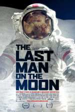 Watch The Last Man on the Moon Megashare