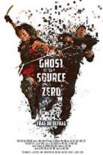 Watch Ghost Source Zero Megashare