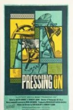 Watch Pressing On: The Letterpress Film Megashare