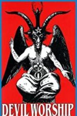 Watch Devil Worship: The Rise of Satanism Megashare