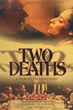 Watch Two Deaths Megashare