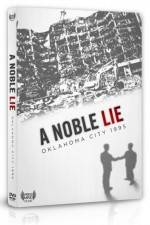 Watch A Noble Lie Oklahoma City 1995 Megashare
