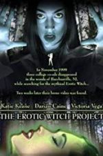 Watch The Erotic Witch Project Megashare