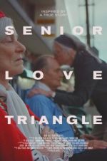 Watch Senior Love Triangle Megashare