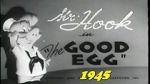 Watch The Good Egg (Short 1945) Megashare