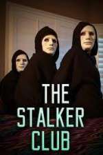 Watch The Stalker Club Megashare