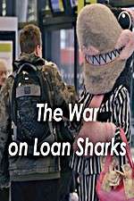 Watch The War on Loan Sharks Megashare