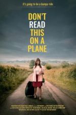 Watch Don\'t Read This on a Plane Megashare