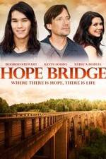 Watch Hope Bridge Megashare