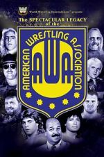 Watch The Spectacular Legacy of the AWA Megashare