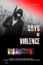 Watch Days of Violence Megashare