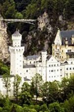 Watch The Fairytale Castles of King Ludwig II Megashare