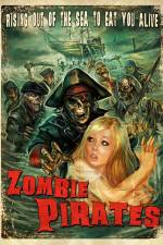 Watch Zombie Pirates Megashare